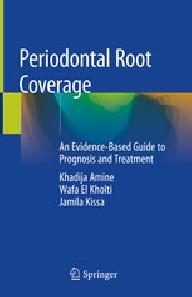 PERIODONTAL ROOT COVERAGE