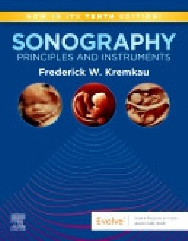 Sonography principles and instruments , 10th edition