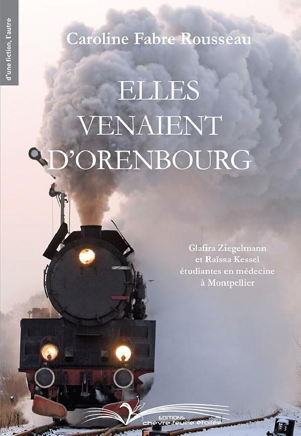 ELLES VENAIENT D'ORENBOURG - GLAFIRA ZIEGELMANN ET RAISSA KESSEL ETUDIANTES EN MEDECINE A MONTPELLIE