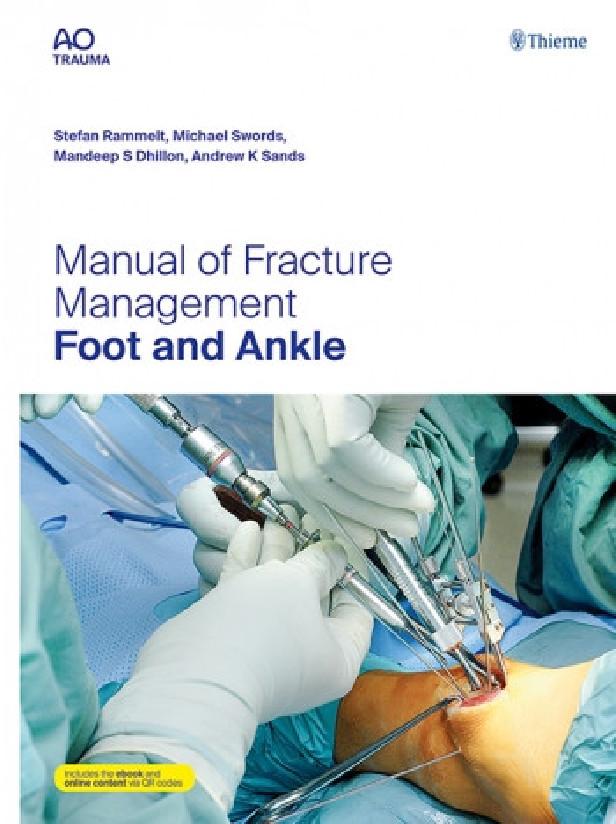 Manual of fracture management - foot and ankle