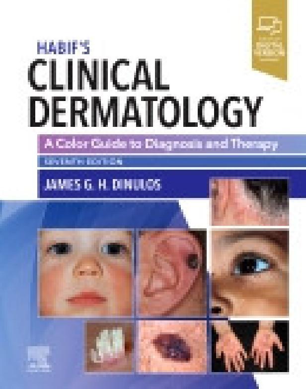 Habif's clinical dermatology, 7th edition