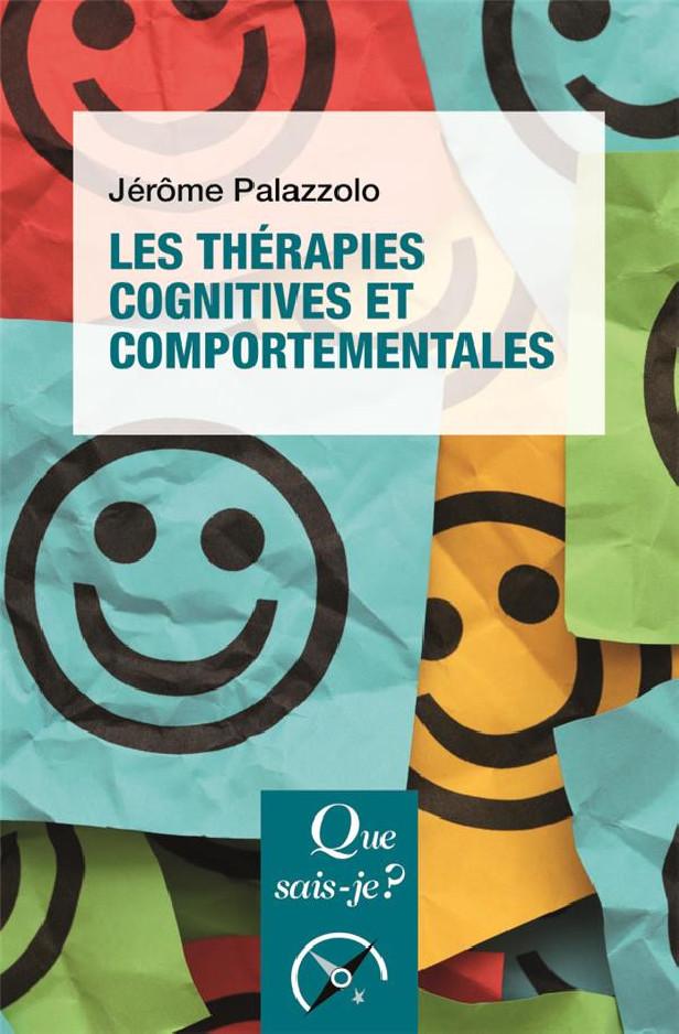 LES THERAPIES COGNITIVES ET COMPORTEMENTALES