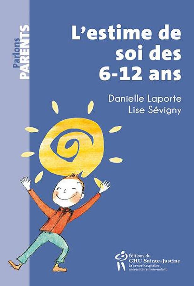 L ESTIME DE SOI DES 6-12 ANS