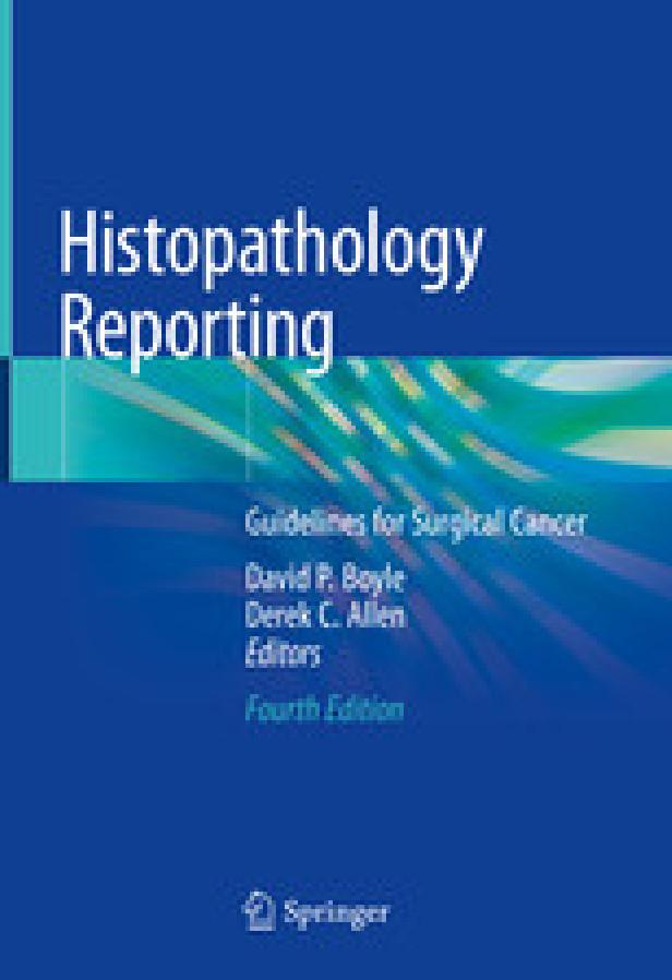 HISTOPATHOLOGY REPORTING - GUIDELINES FOR SURGICAL CANCER