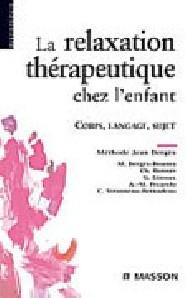 LA RELAXATION THERAPEUTIQUE...