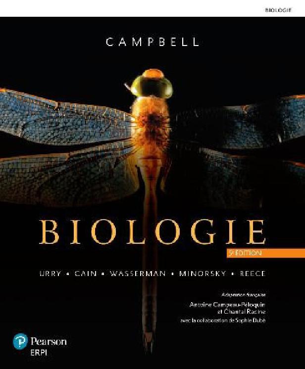 BIOLOGIE DE CAMPBELL - 11E EDITION - MANUEL + VERSION NUMERIQUE 5 ANS
