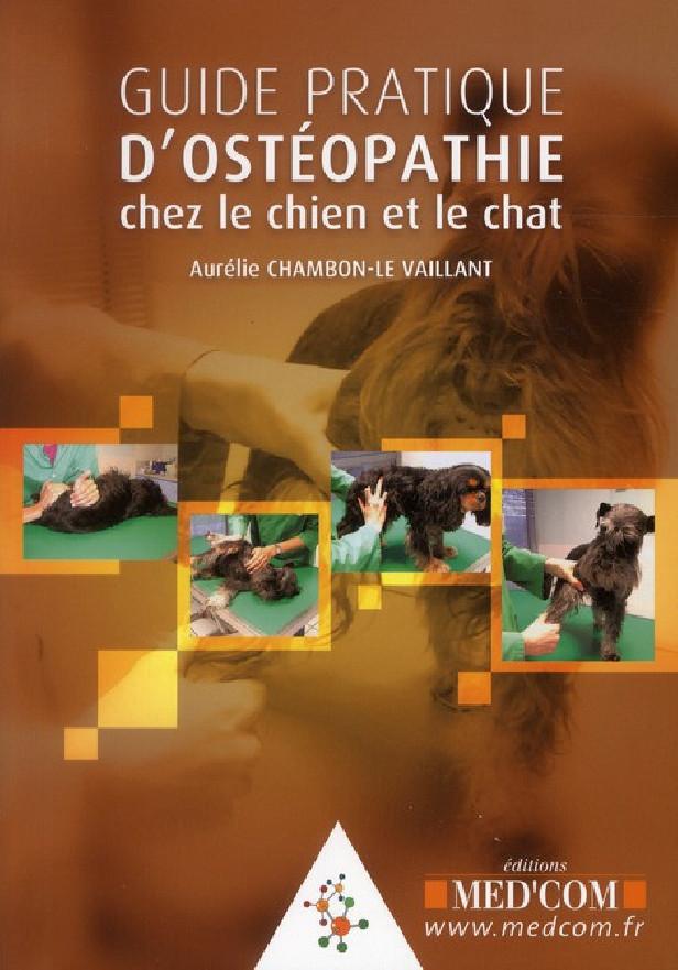 GUIDE PRATIQUE D'OSTEOPATHIE CANINE ET FELINE