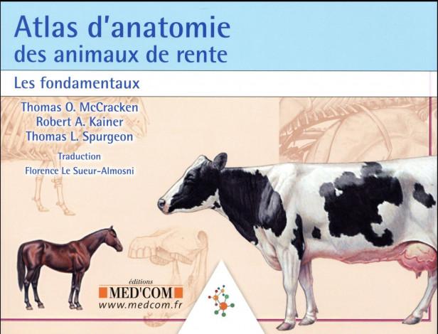 ATLAS D ANATOMIE DES ANIMAUX DE RENTE