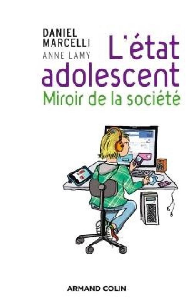 L'état adolescent ; miroir de la société