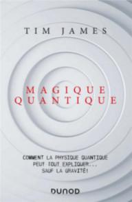 MAGIQUE QUANTIQUE - COMMENT...