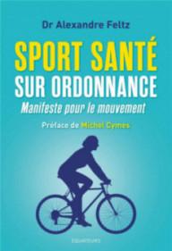 SPORT SANTE SUR ORDONNANCE...