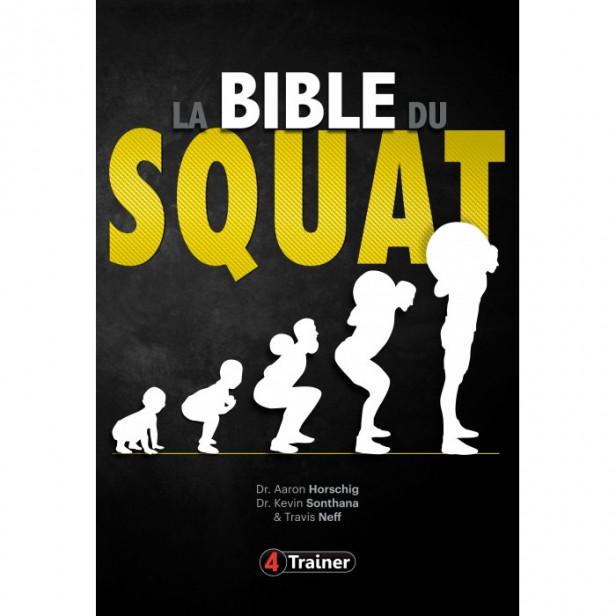 LA BIBLE DU SQUAT