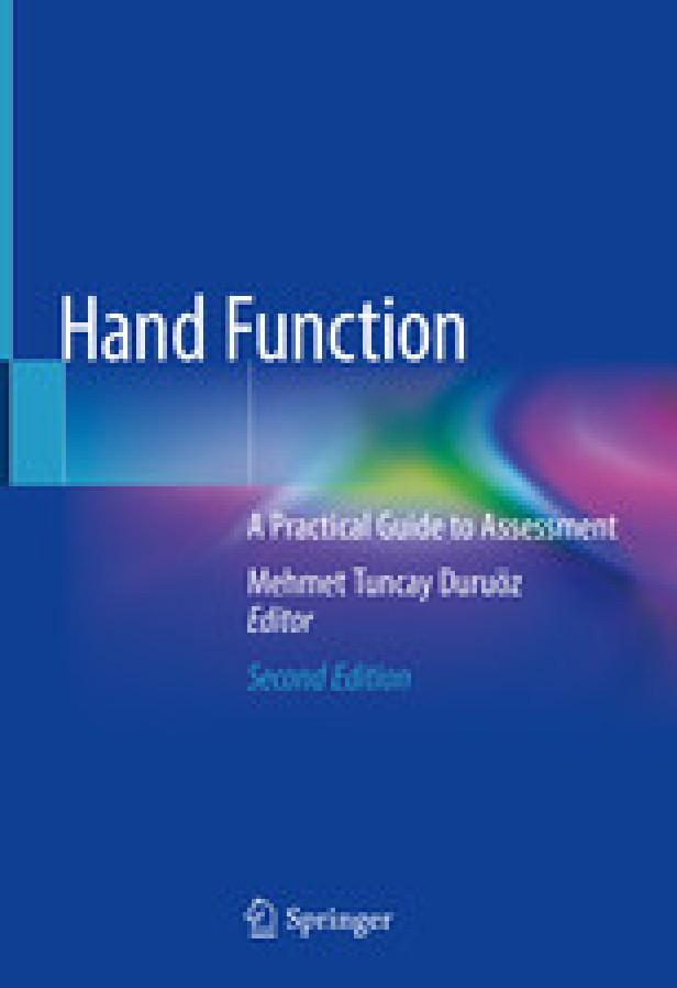 HAND FUNCTION A PRACTICAL GUIDE TO ASSESSMENT 2ND ED