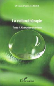 LA NATUROTHERAPIE - VOL01 -...