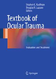 Textbook of ocular trauma