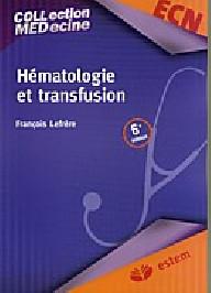 HEMATOLOGIE ET TRANSFUSION...
