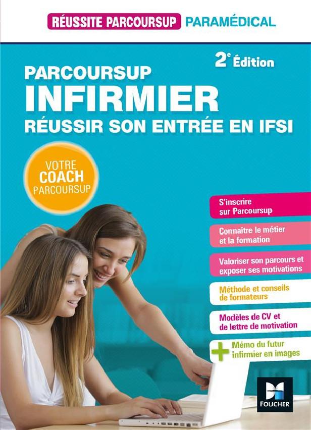 REUSSITE PARCOURSUP - PARCOURSUP INFIRMIER REUSSIR SON ENTREE EN IFSI