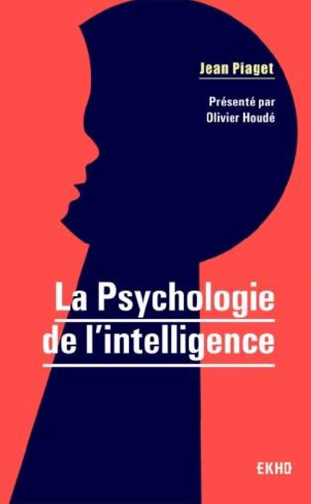 La psychologie de l'intelligence