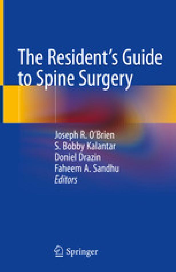 THE RESIDENT'S GUIDE TO SPINE SURGERY