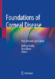 FOUNDATIONS OF CORNEAL DISEASE