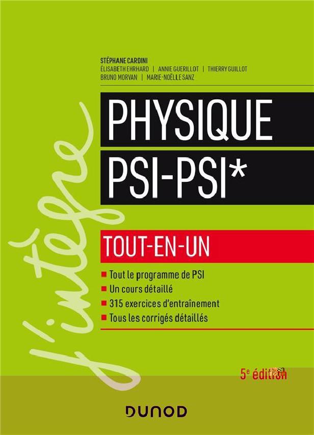 PHYSIQUE TOUT-EN-UN PSI-PSI* - 5E ED.
