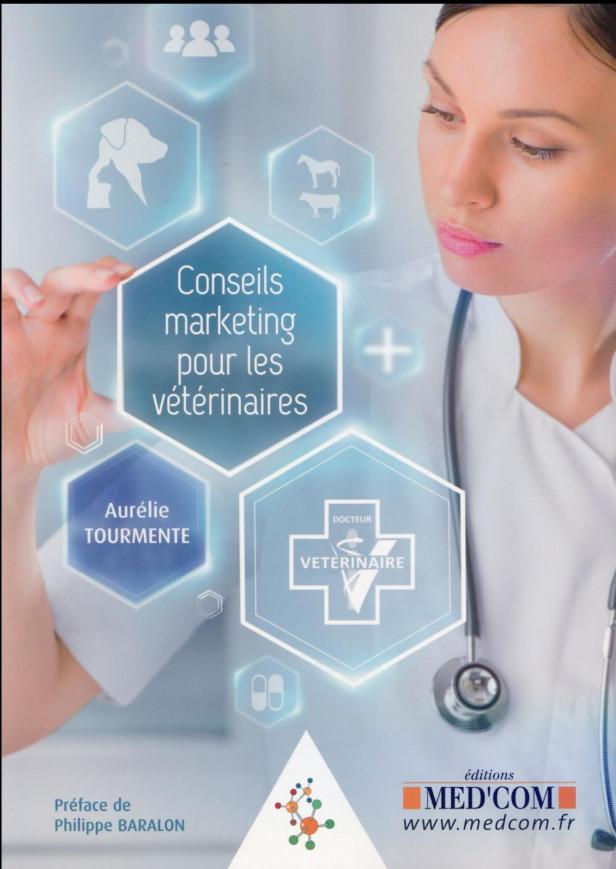 CONSEILS MARKETING POUR LES VETERINAIRES