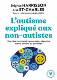 L'AUTISME EXPLIQUE AUX NON...
