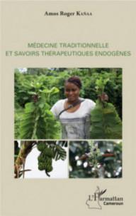 Médecine traditionnelle et...