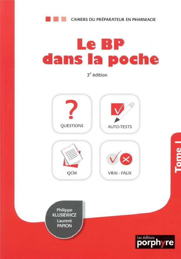 LE BP DANS LA POCHE TOME 1, 3E ED