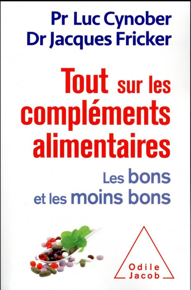 TOUT SUR LES COMPLEMENTS ALIMENTAIRES