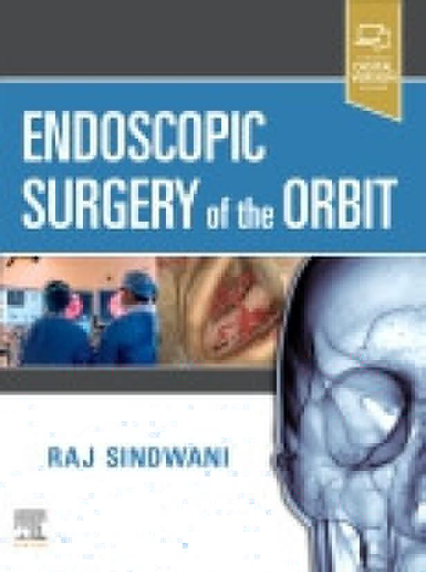 ENDOSCOPIC SURGERY OF THE ORBIT