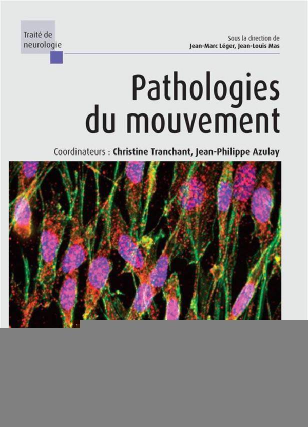 PATHOLOGIES DU MOUVEMENT