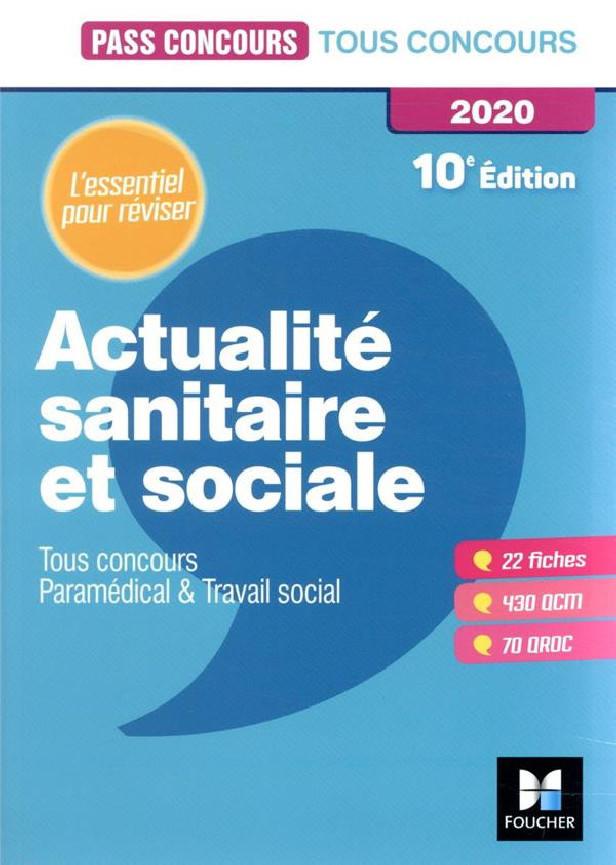 PASS'CONCOURS ACTUALITE SANITAIRE ET SOCIALE - TOUS CONCOURS - REVISION ET ENTRAINEMENT