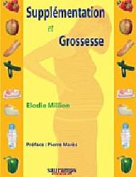 SUPPLEMENTATION ET GROSSESSE