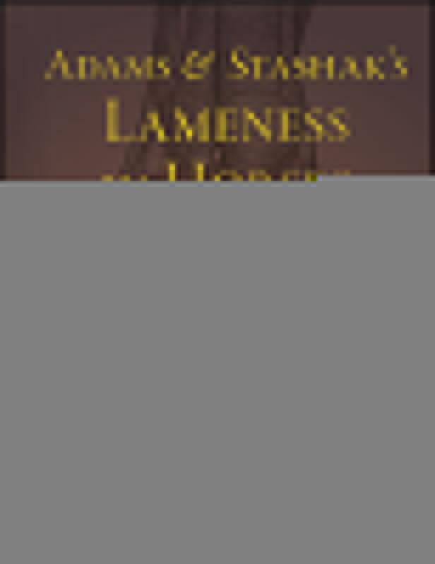 ADAMS AND STASHAK'S LAMENESS IN HORSES 7TH ED
