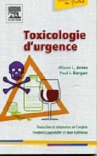 TOXICOLOGIE D'URGENCE