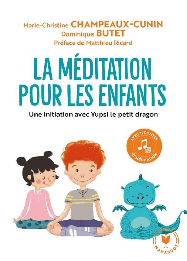 LA MEDITATION POUR LES ENFANTS