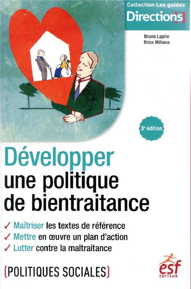 DEVELOPPER UNE POLITIQUE DE BIENTRAITANCE
