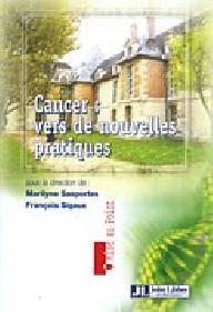 CANCER : VERS DE NOUVELLES...