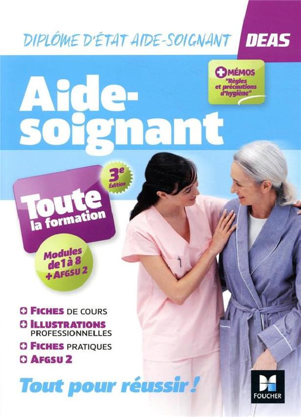 TOUT-EN-UN DEAS - IFAS DIPLOME D'ETAT AIDE-SOIGNANT - 3E ED. PROGRAMME COMPLET