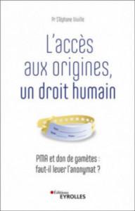 L'ACCES AUX ORIGINES, UN...