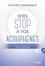 DITES STOP A VOS ACOUPHENES...