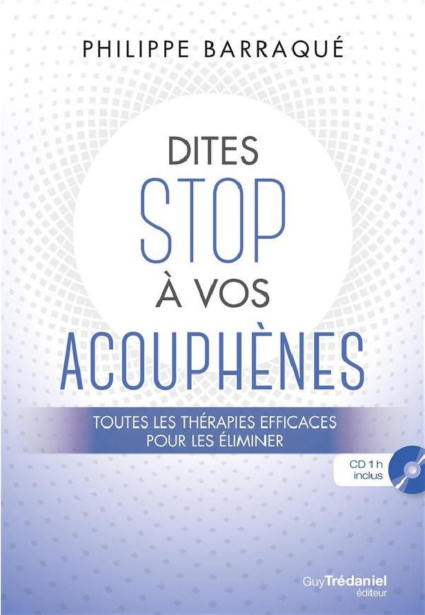 DITES STOP A VOS ACOUPHENES (CD)