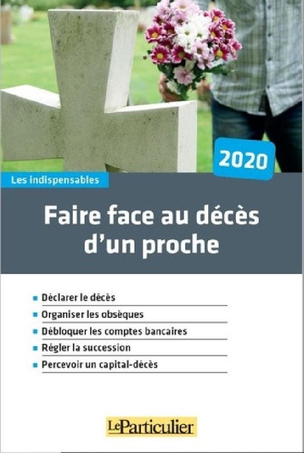 FAIRE FACE AU DECES D'UN PROCHE 2020