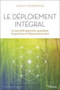 LE DEPLOIEMENT INTEGRAL -...