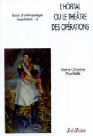 L'HOPTIAL OU LE THEATRE DES...