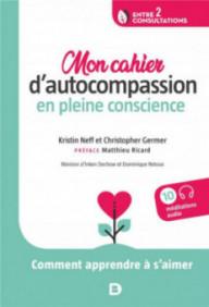 MON CAHIER D'AUTOCOMPASSION...