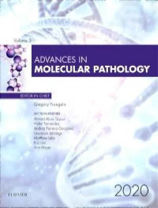 ADVANCES IN MOLECULAR PATHOLOGY