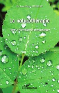 LA NATUROTHERAPIE - VOL02 -...