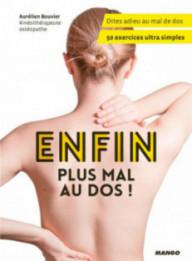 ENFIN, PLUS MAL AU DOS ! -...